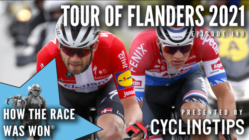 How the Race Was Won - Tour of Flanders 2021 Presented by CyclingTips